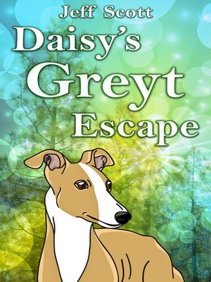 cover image of Daisy's Greyt Escape